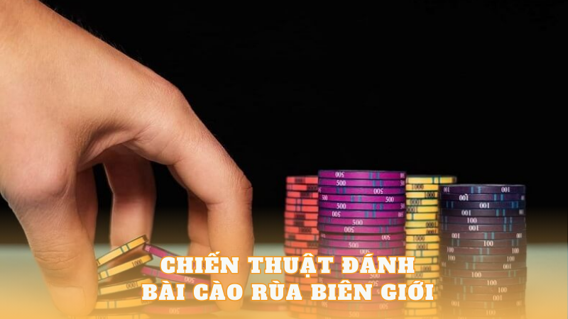 Cách đánh bài cào rùa đỉnh của chóp