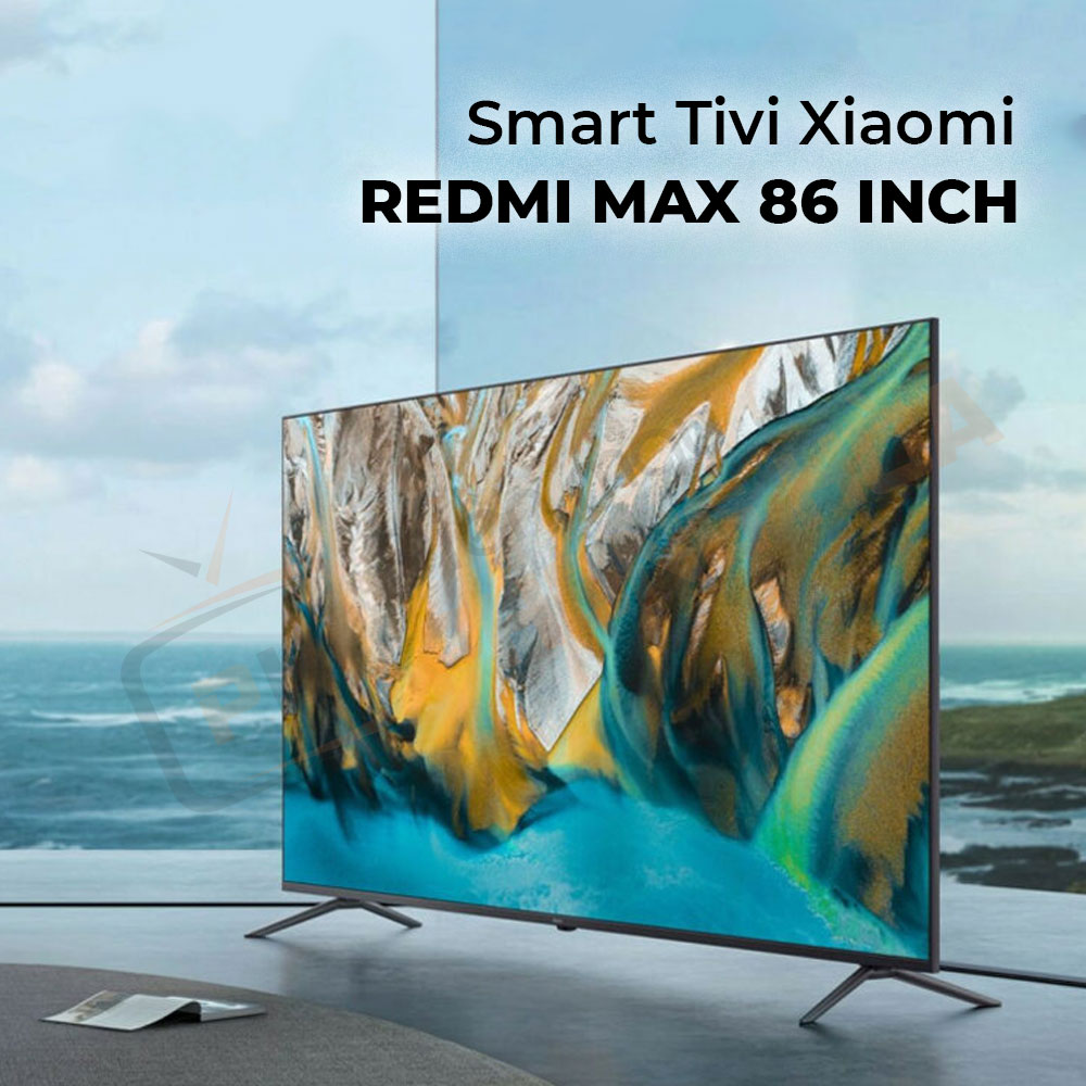 Tivi thông minh Xiaomi Redmi Max 86 inch 